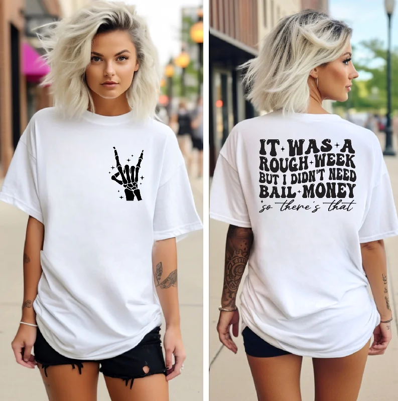 Ruffled T-ShirtsBail Money Unisex T-shirt (right pocket and back print)